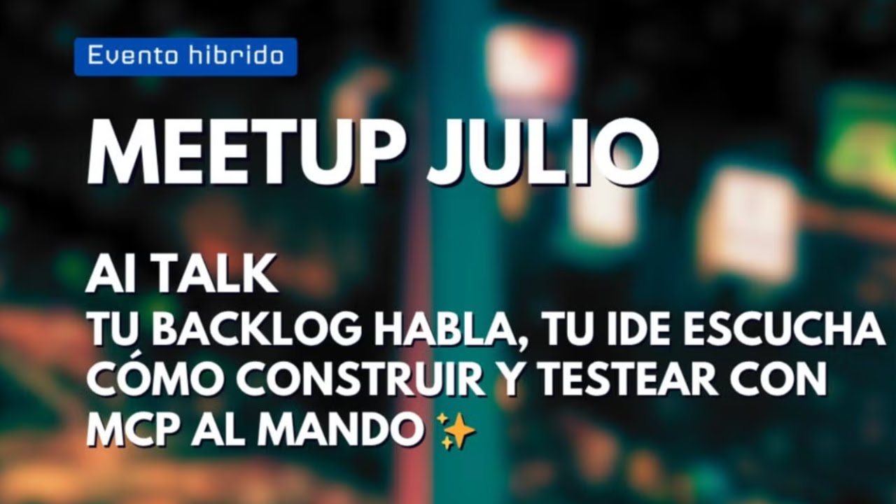[React BA] How to Build and Test Apps with MCP in Charge [Spanish]