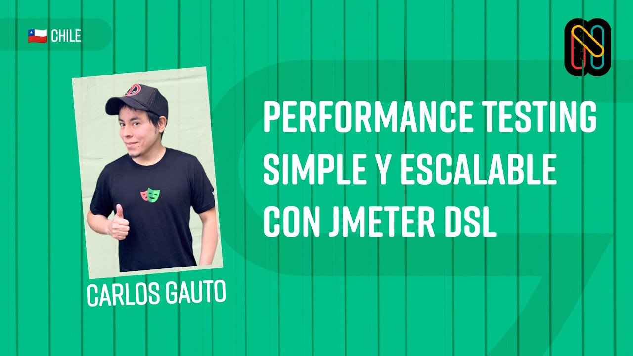 [Nerdearla CL 2024] Simple and scalable performance testing with JMeter DSL [Spanish]