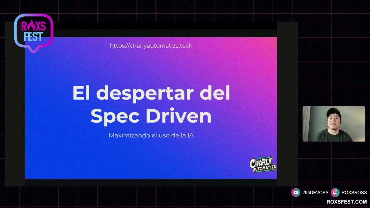 [RoxFest 2025] From Vibe Chaos to the Spec-Driven Awakening [Spanish]